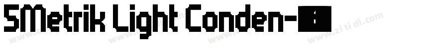 5Metrik Light Conden字体转换
